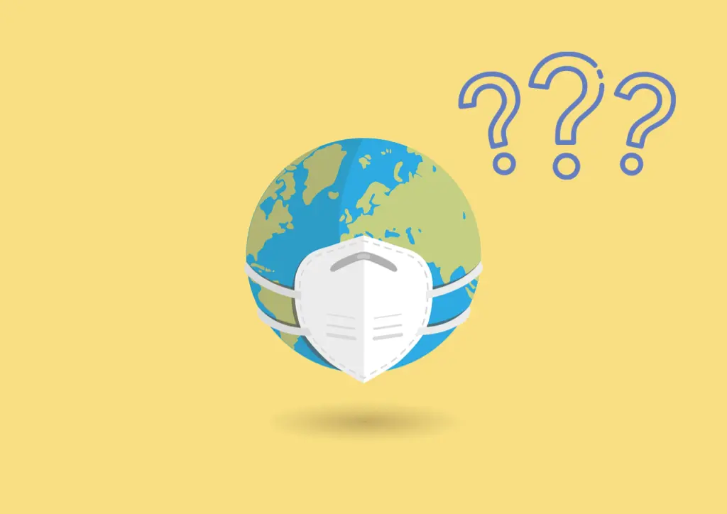 Die Illustration zeigt die Erdkugel mit einer FFP2 Maske auf und drei blauen Fragezeichen schräg rechts über der Erde. Der Hintergrund ist pastellgelb.